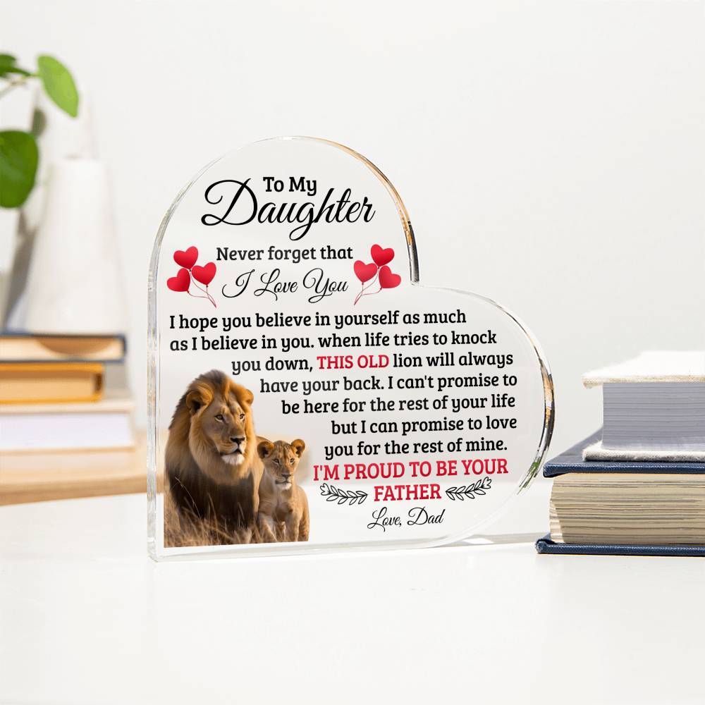 To My Daughter Old Lion Heart Acrylic Plaque